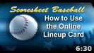 How to Use the Online Lineup Card